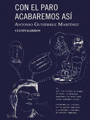 cover image of Con el paro acabaremos así
